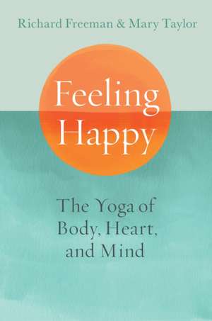 Feeling Happy de Richard Freeman