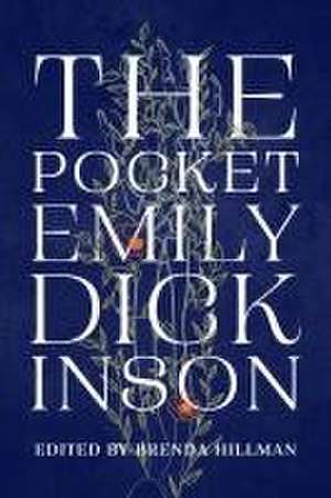 The Pocket Emily Dickinson de Emily Dickinson