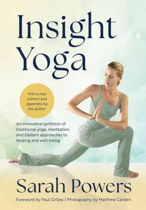 Insight Yoga de Sarah Powers