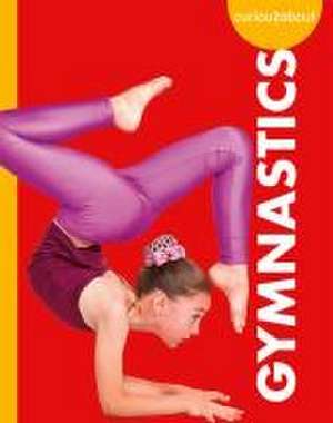 Curious about Gymnastics de Thomas K Adamson