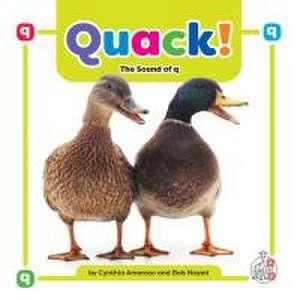 Quack!: The Sound of Q de Cynthia Amoroso