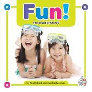 Fun!: The Sound of Short U de Peg Ballard