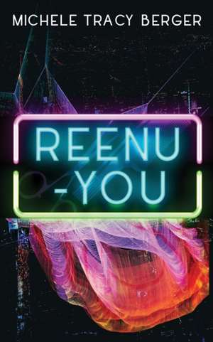 Reenu-You de Tracy Berger Michele