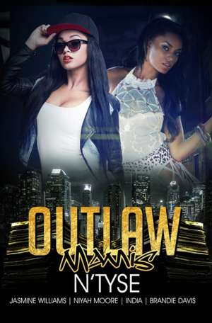 Outlaw Mamis de N'tyse