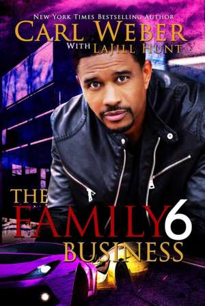 The Family Business 6 de Carl Weber