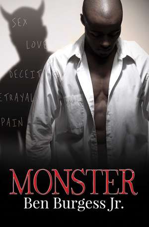 Monster de Ben Burgess Jr.