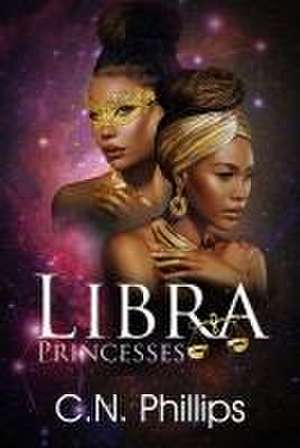 Libra Princesses de C. N. Phillips