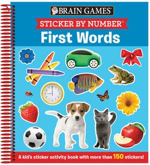 Brain Games - Sticker by Number: First Words (Ages 3 to 6) de Publications International Ltd