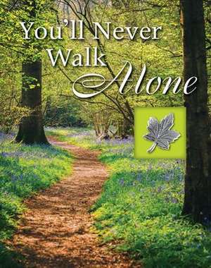 You'll Never Walk Alone de Publications International Ltd