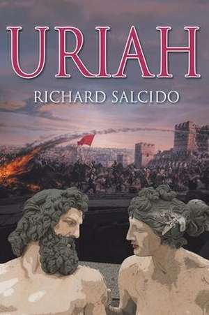 Uriah de Richard Salcido