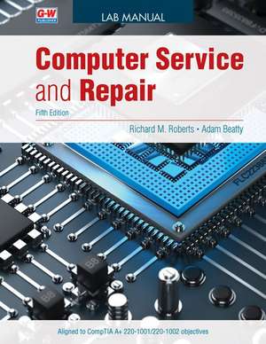 Computer Service and Repair de Richard M. Roberts