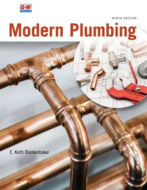 Blankenbaker, E: Modern Plumbing