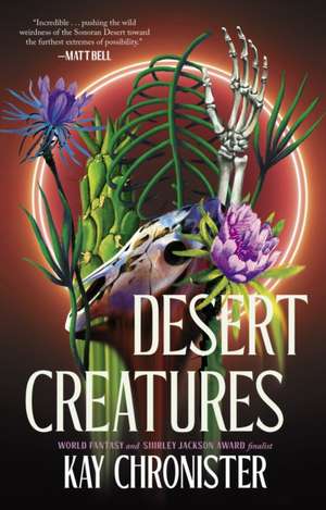 Desert Creatures de Kay Chronister