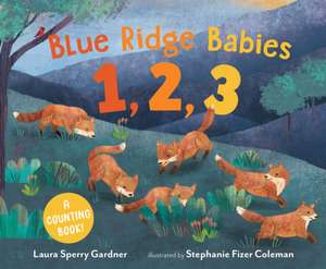 Blue Ridge Babies 1, 2, 3 de Laura Sperry Gardner