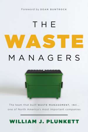 The Waste Managers de William J Plunkett