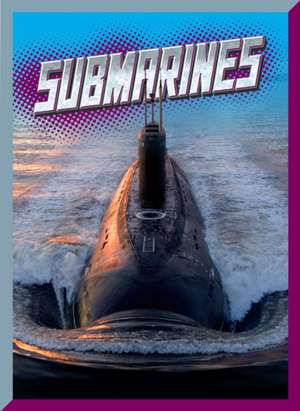 Submarines de Barbara Lowell