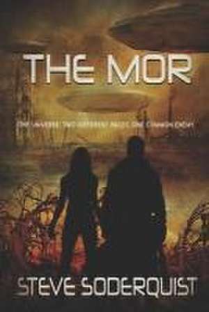 The Mor de Steve Soderquist