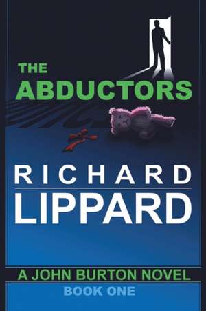 The Abductors de Richard Lippard