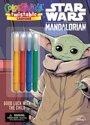 Star Wars the Mandalorian Colortivity: Good Luck with the Child de Editors of Dreamtivity