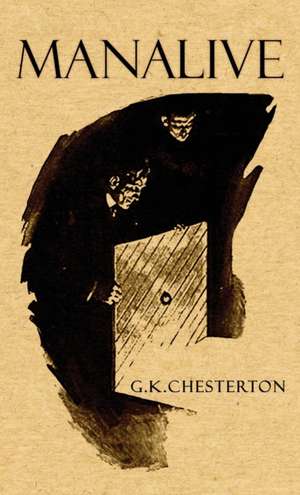 Manalive de Gilbert Keith Chesterton