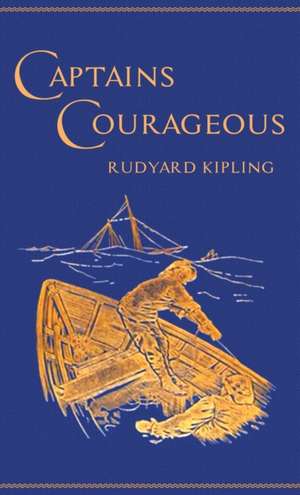 Captains Courageous de Rudyard Kipling