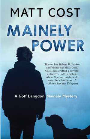 Mainely Power de Matt Cost