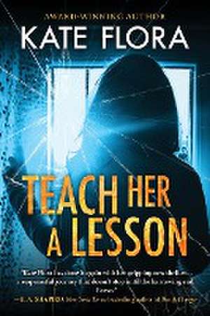 Teach Her a Lesson de Kate Flora