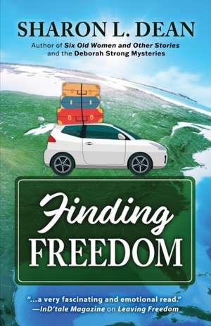 Finding Freedom de Sharon L. Dean