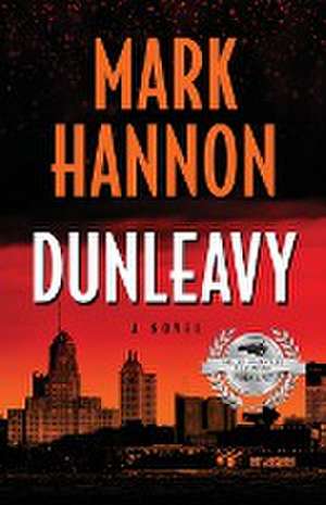 Dunleavy de Mark Hannon