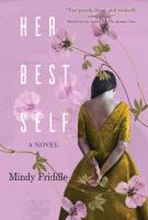 Her Best Self de Mindy Friddle