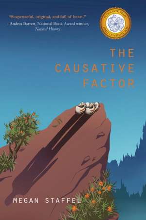 The Causative Factor de Megan Staffel