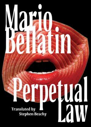 Perpetual Law de Mario Bellatin