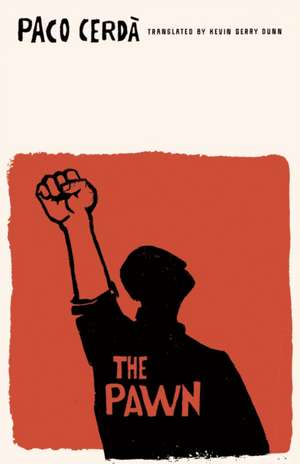 The Pawn de Paco Cerdà