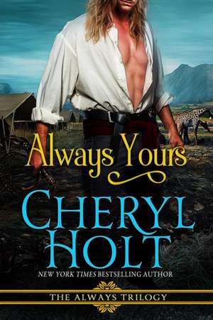 Always Yours de Cheryl Holt