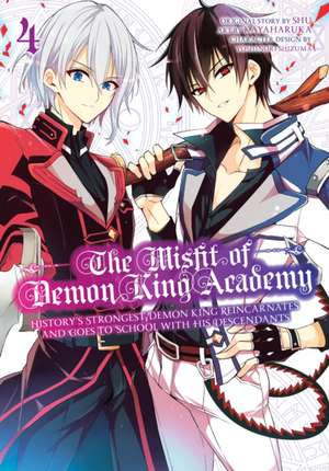 The Misfit of Demon King Academy 4: History's Strongest Demon King Reincarnates and Goes to School with His Descendants de SHU