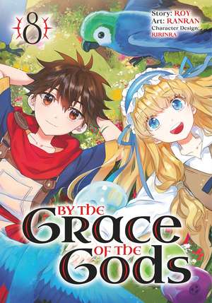 By the Grace of the Gods (Manga) 08 de Roy