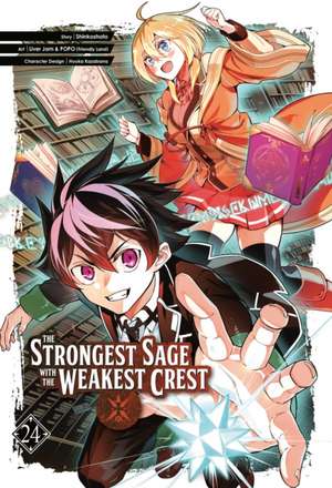 The Strongest Sage with the Weakest Crest 24 de Shinkoshoto