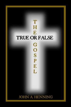 The Gospel de John A. Henning