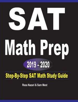 SAT Math Prep 2019 - 2020 de Reza Nazari