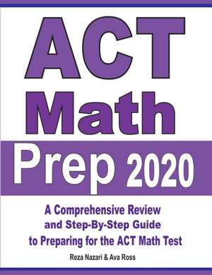 ACT Math Prep 2020 de Reza Nazari