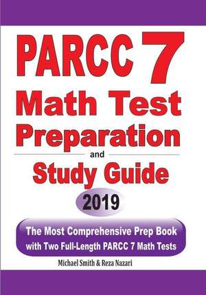 PARCC 7 Math Test Preparation and Study Guide de Michael Smith