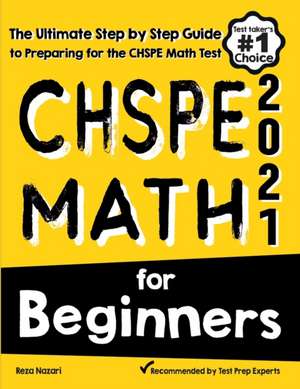 CHSPE Math for Beginners de Reza Nazari