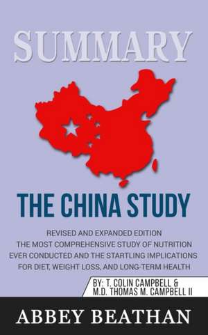 Summary of The China Study de Abbey Beathan