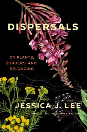 Dispersals de Jessica J Lee