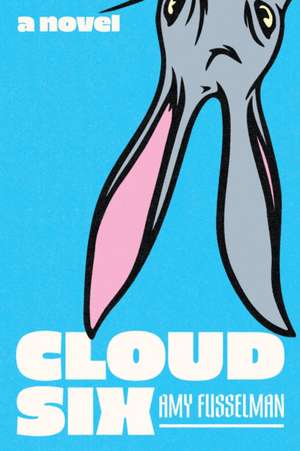 Cloud Six de Amy Fusselman