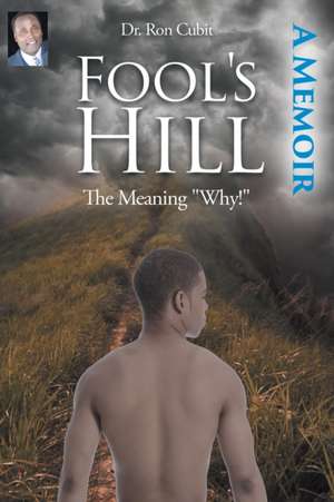 Fool's Hill de Ron Cubit