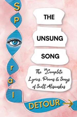 The Unsung Song de Scott Alisauskas