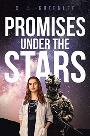 Promises Under the Stars de C. L. Greenlee