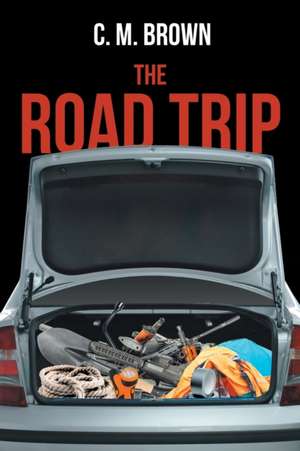 The Road Trip de C. M. Brown