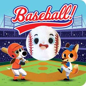 Baseball! Puppet Book de Ginger Swift